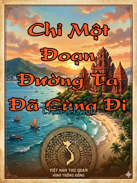 Chỉ Một Đoạn Đường Ta Đã Cùng Đi