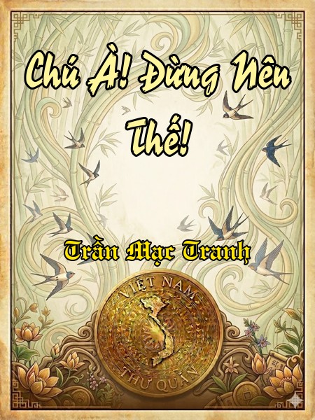 Chú À! Đừng Nên Thế!