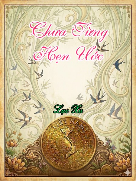 Chưa Từng Hẹn Ước