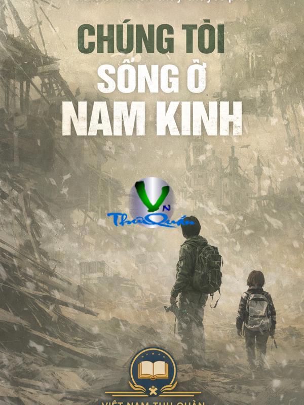 Chúng tôi sống ở Nam Kinh
