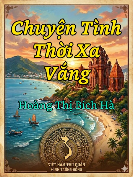 Chuyện Tình Thời Xa Vắng