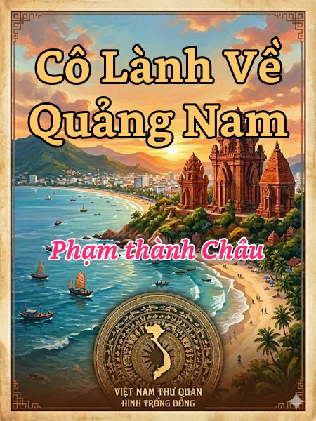 Cô Lành Về Quảng Nam