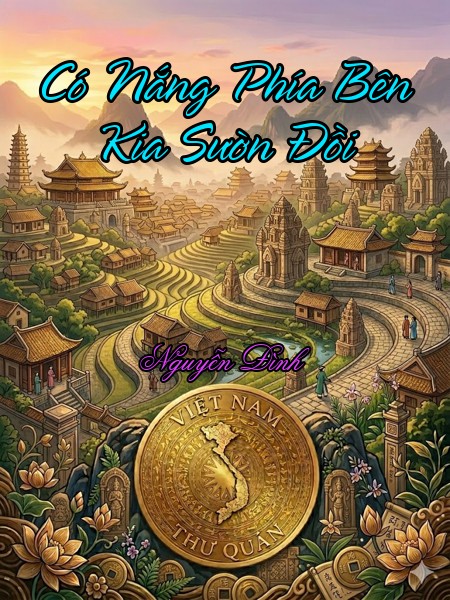 Có Nắng Phía Bên Kia Sườn Đồi 