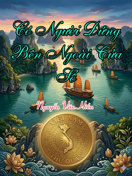 Có Người Đứng Bên Ngoài Cửa Sổ 