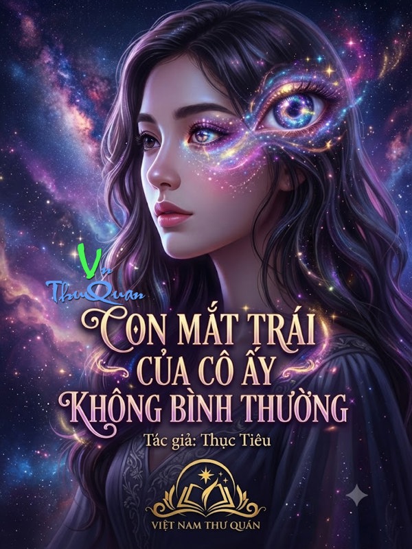 Con Mắt Trái Của Cô Ấy Không Bình Thường