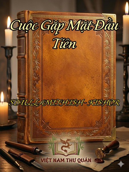 Cuộc Gặp Mặt Đầu Tiên