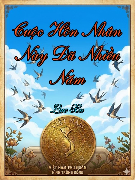Cuộc Hôn Nhân Này Đã Nhiều Năm