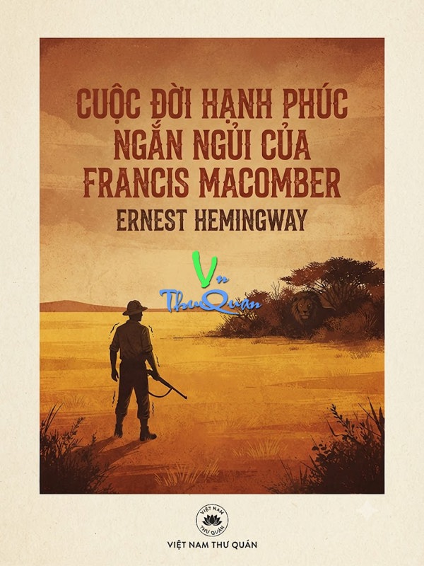 Cuộc Đời Hạnh Phúc Ngắn Ngủi của Francis Macomber