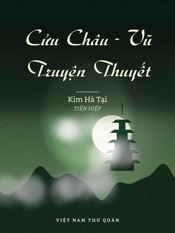 Cửu Châu - Vũ Truyện Thuyết