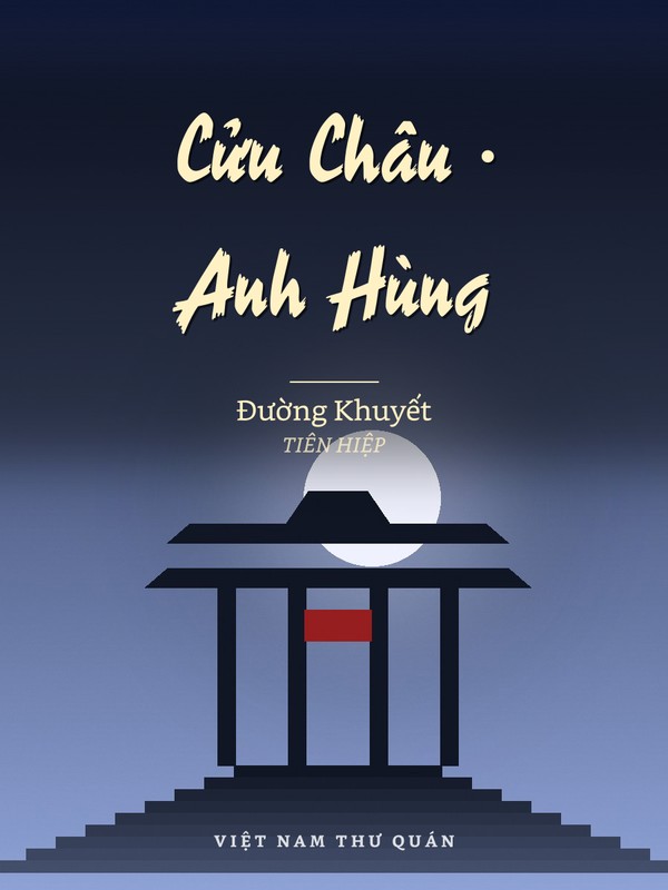 Cửu Châu · Anh Hùng