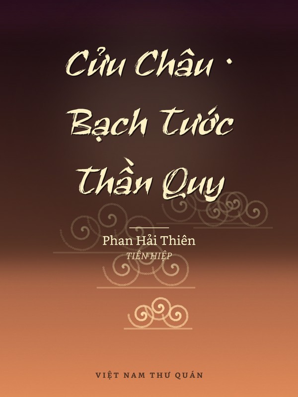Cửu Châu · Bạch Tước Thần Quy