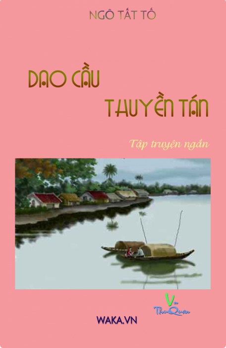 DAO CẦU THUYỀN TÁN 
