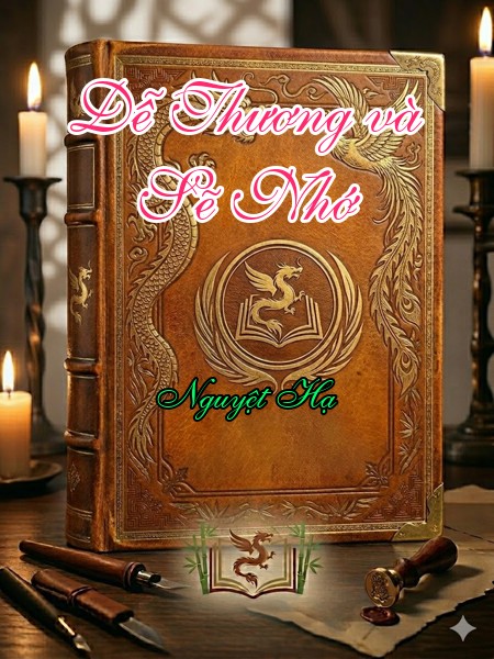 Dễ Thương và Sẽ Nhớ