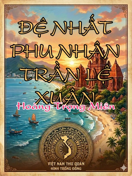 ĐỆ NHẤT PHU NHÂN TRẦN LỆ XUÂN
