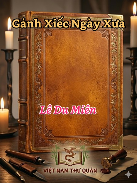 Gánh Xiếc Ngày Xưa