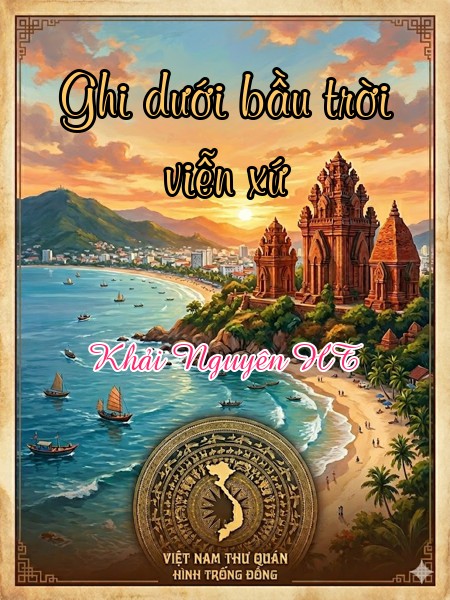 Ghi dưới bầu trời viễn xứ