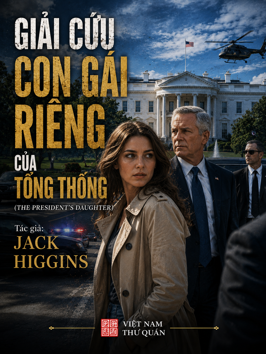 Giải cứu con gái riêng của Tổng thống (The President's Daughter)