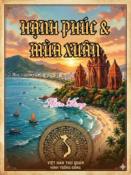 HẠNH PHÚC & MÙA XUÂN