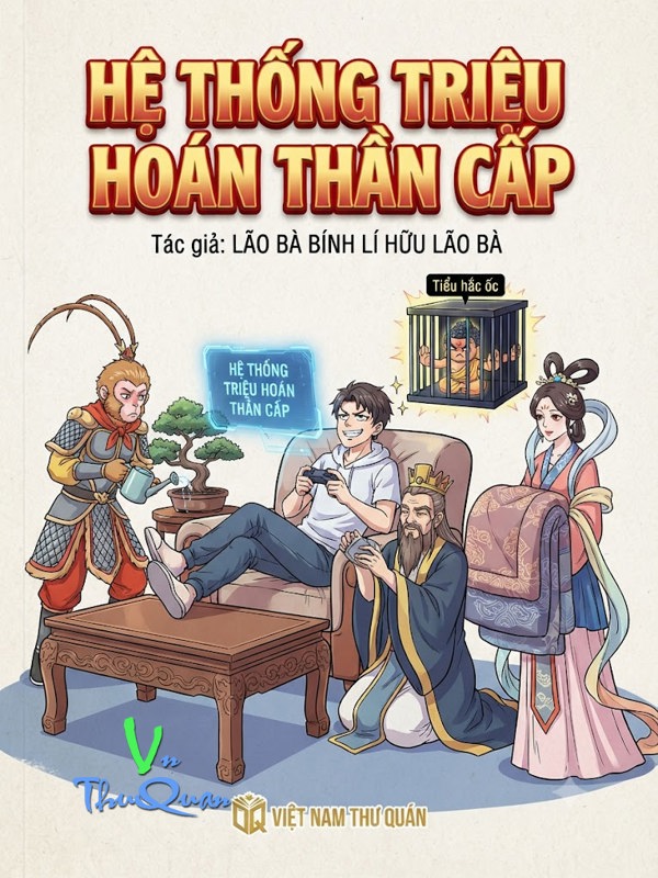 Hệ Thống Triệu Hoán Thần Cấp