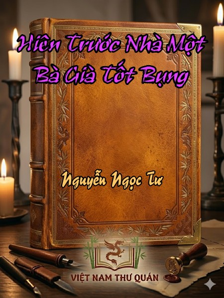 Hiên Trước Nhà Một Bà Già Tốt Bụng