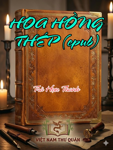 HOA HỒNG THÉP (epub)