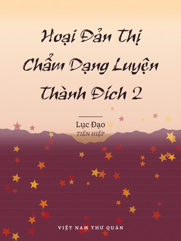 Hoại Đản Thị Chẩm Dạng Luyện Thành Đích 2