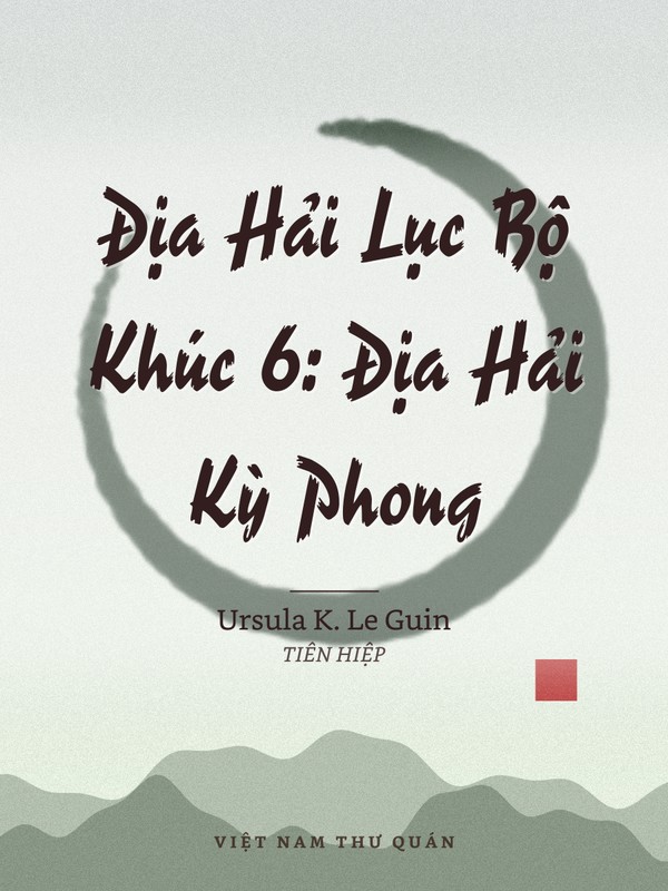 Địa Hải Lục Bộ Khúc 6: Địa Hải Kỳ Phong
