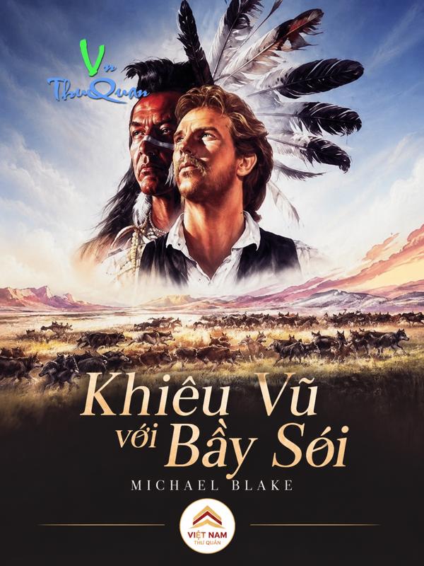 Khiêu Vũ Với Bầy Sói