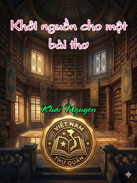 Khởi nguồn cho một bài thơ 