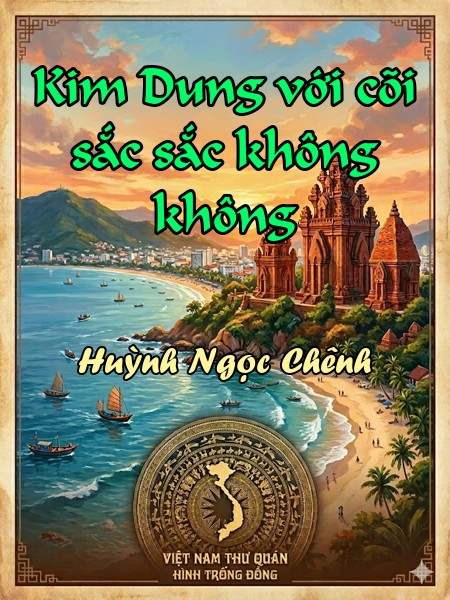 Kim Dung với cõi sắc sắc không không