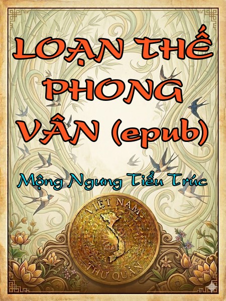 LOẠN THẾ PHONG VÂN (epub)