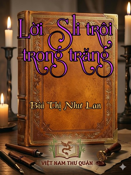 Lời Sli trôi trong trăng