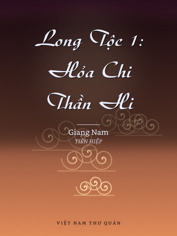 Long Tộc 1: Hỏa Chi Thần Hi
