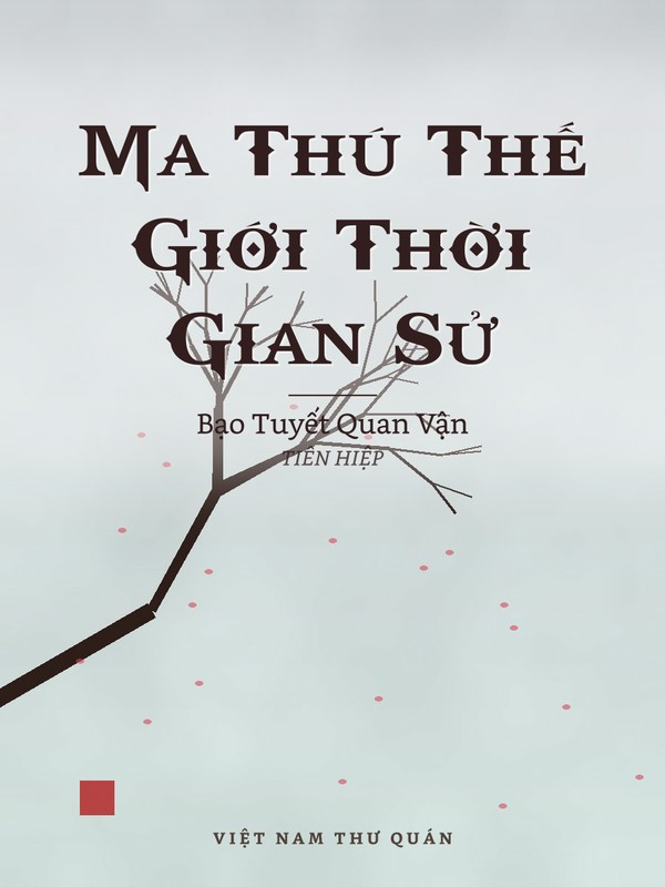 Ma Thú Thế Giới Thời Gian Sử