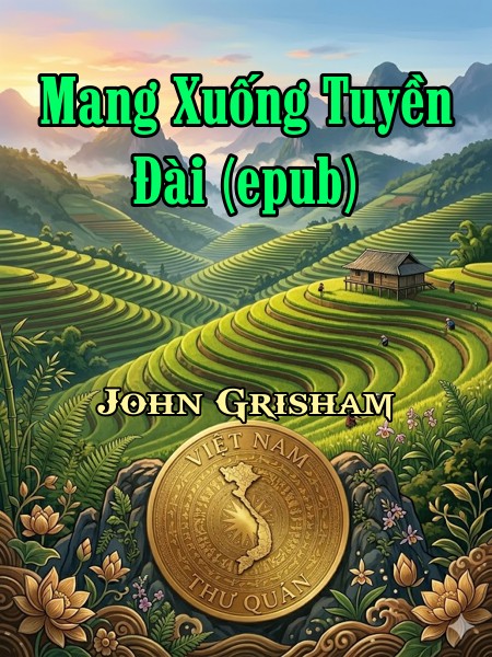Mang Xuống Tuyền Đài (epub)