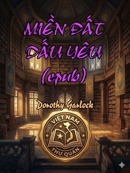 MIỀN ĐẤT DẤU YÊU (epub)