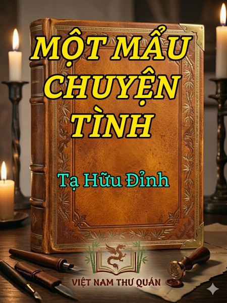 MỘT MẨU CHUYỆN TÌNH
