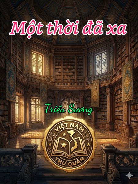 Một thời đã xa