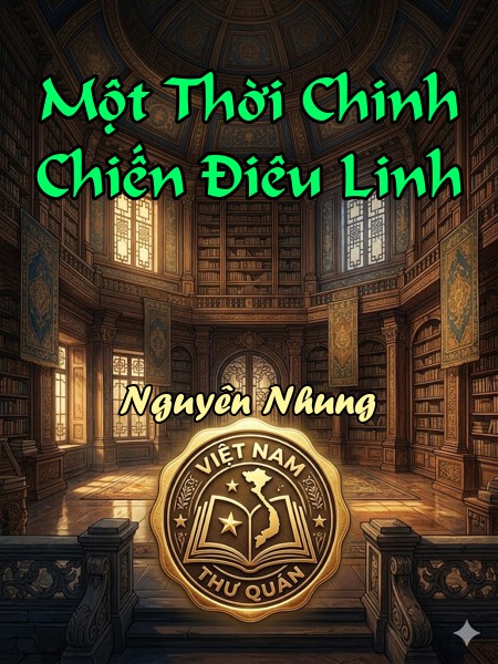 Một Thời Chinh Chiến Điêu Linh 