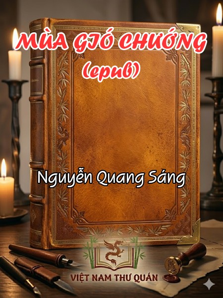 MÙA GIÓ CHƯỚNG (epub)