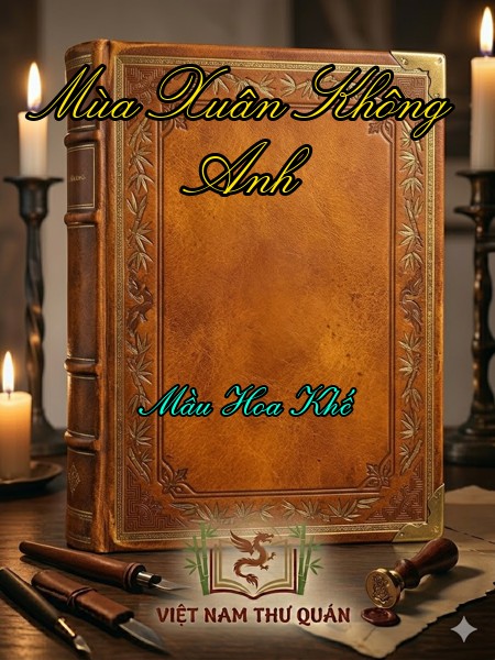 Mùa Xuân Không Anh