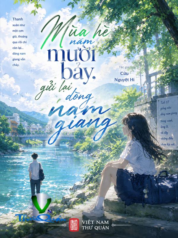 Mùa hè năm mười bảy, gửi lại dòng nam giang