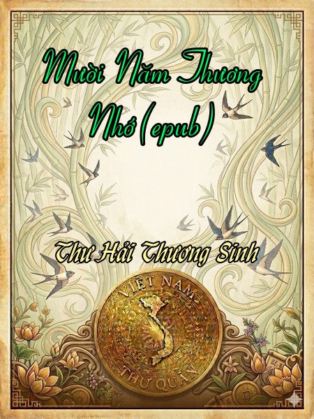 Mười Năm Thương Nhớ(epub)