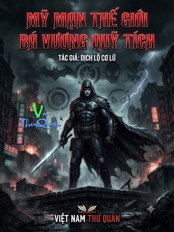 Mỹ Mạn Thế Giới Bá Vương Quỹ Tích