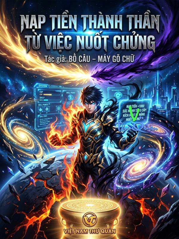 Nạp Tiền Thành Thần Từ Việc Nuốt Chửng