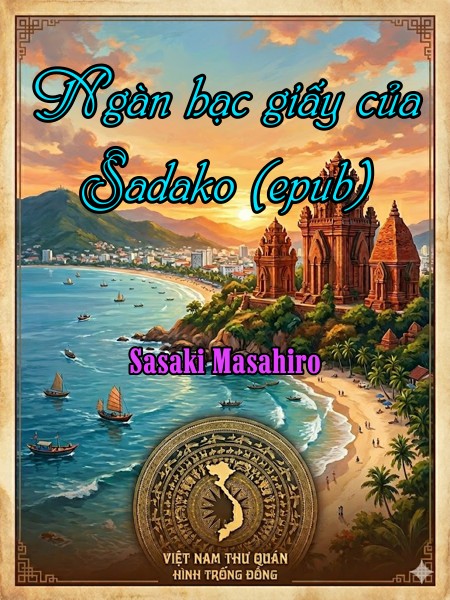 Ngàn hạc giấy của Sadako (epub)