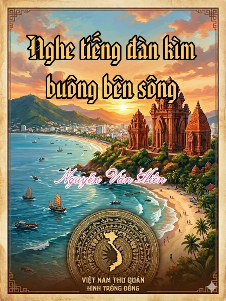 Nghe tiếng đàn kìm buông bên sông