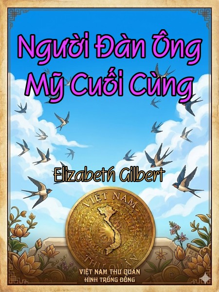 Người Đàn Ông Mỹ Cuối Cùng