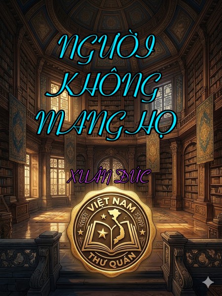 NGƯỜI KHÔNG MANG HỌ