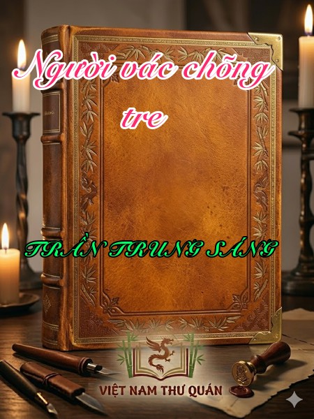Người vác chõng tre